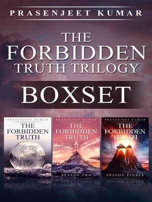 cover image of The Forbidden Truth Trilogy Boxset